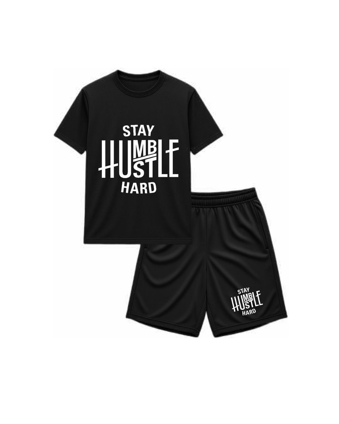 Black t-shirt and shorts set with 'Stay Humble Hustle Hard' text on a white background