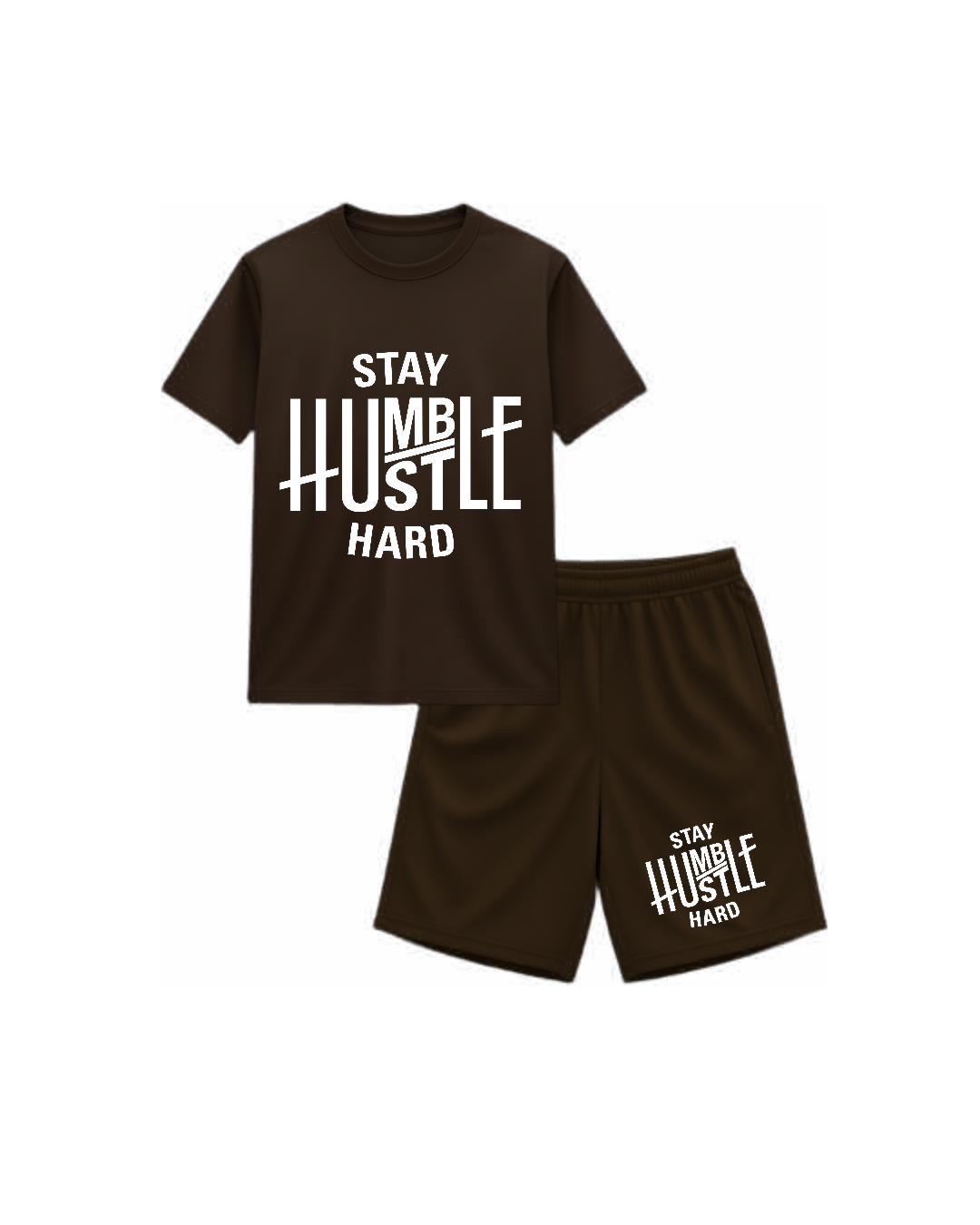 Brown t-shirt and shorts set with 'Stay Humble Hustle Hard' text on a white background